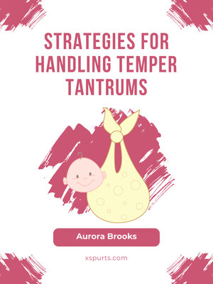 cover image of Strategies for Handling Temper Tantrums
